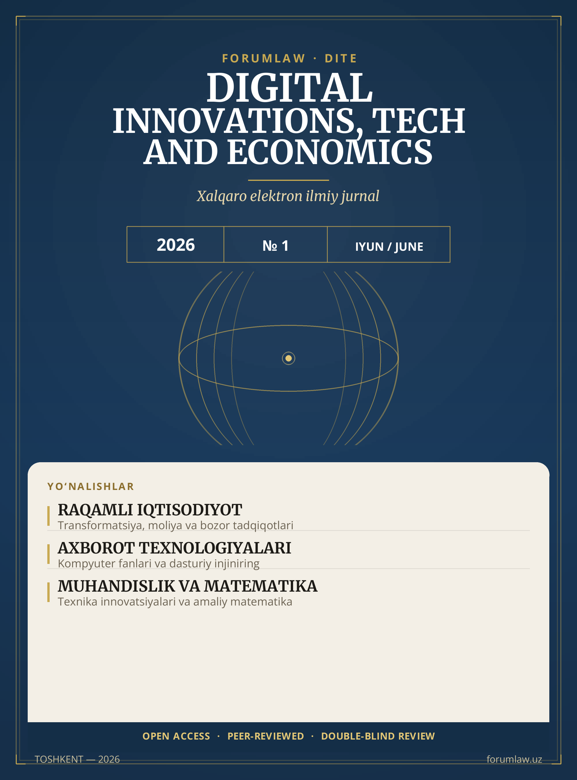Digital Innovations, Tech and Economics — Vol. 1 No. 1 (2026) muqovasi